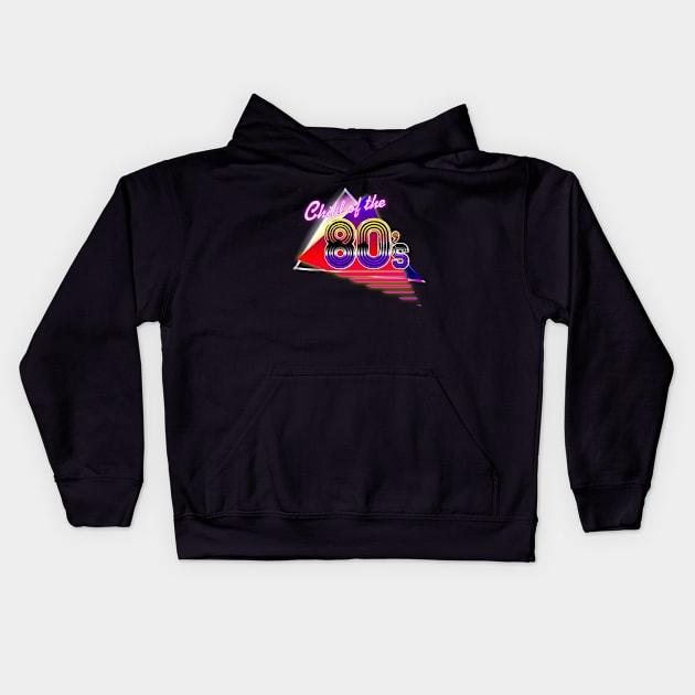 Child of the 80's Kids Hoodie by TheGamingGeeks